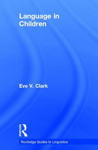 Carte Language in Children Eve V. Clark