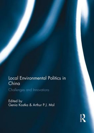 Książka Local Environmental Politics in China 