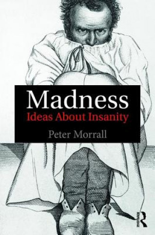 Libro Madness Peter Morrall