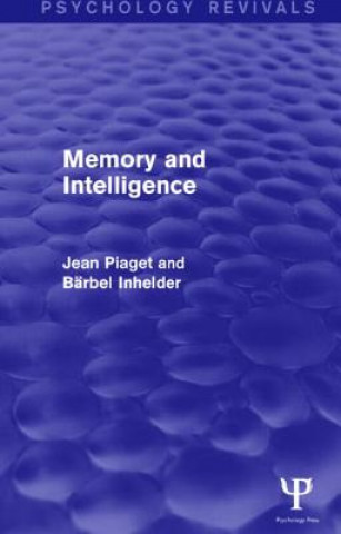 Kniha Memory and Intelligence Piaget