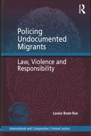 Carte Policing Undocumented Migrants Katreena L. Scott