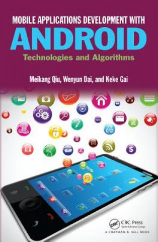 Knjiga Mobile Applications Development with Android Meikang Qiu