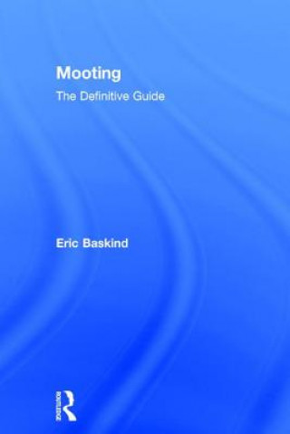 Könyv Mooting Eric Baskind