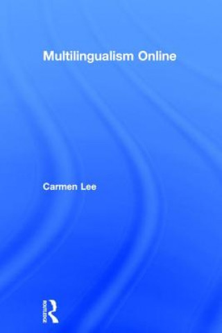 Книга Multilingualism Online Carmen Lee