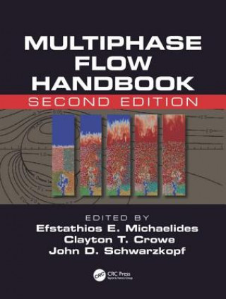 Kniha Multiphase Flow Handbook Efstathios Michaelides