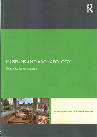 Book Museums and Archaeology Robin Skeates