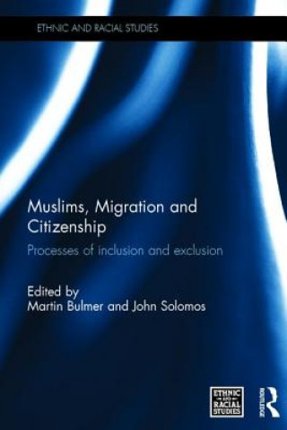 Könyv Muslims, Migration and Citizenship 