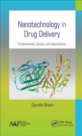 Książka Nanotechnology in Drug Delivery Saurabh Bhatia