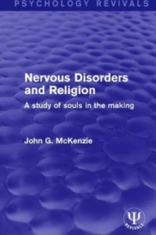 Knjiga Nervous Disorders and Religion John Grant McKenzie