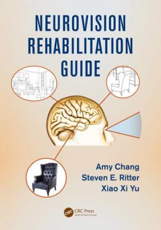 Carte Neurovision Rehabilitation Guide Amy Chang