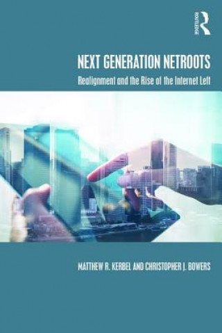 Boek Next Generation Netroots Matthew R. Kerbel