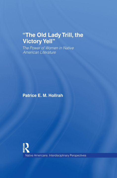 Книга Old Lady Trill, the Victory Yell Patrice Hollrah