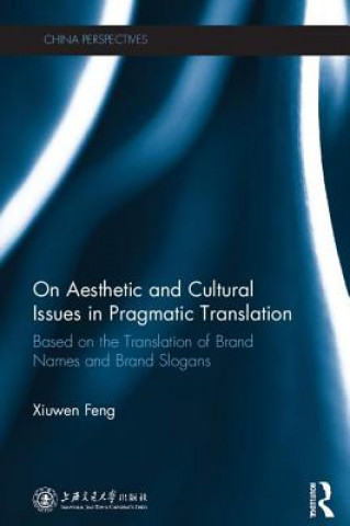 Carte On Aesthetic and Cultural Issues in Pragmatic Translation Xiuwen Feng