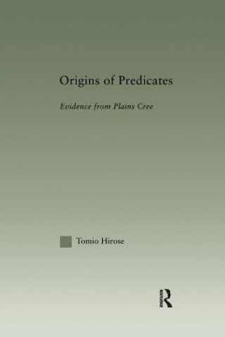 Könyv Origins of Predicates Tomio Hirose