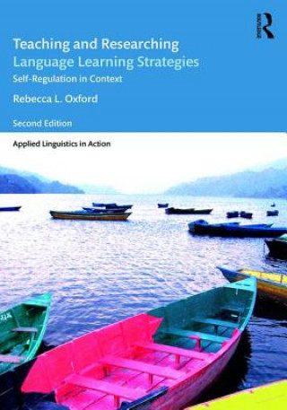 Книга Teaching and Researching Language Learning Strategies Rebecca L. Oxford
