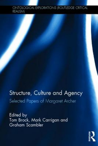 Carte Structure, Culture and Agency Tom Brock