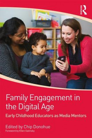 Βιβλίο Family Engagement in the Digital Age Chip Donohue