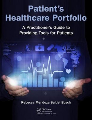 Kniha Patient's Healthcare Portfolio Mendoza Saltiel Busch