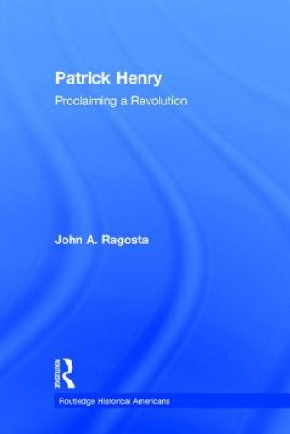 Książka Patrick Henry John A. Ragosta