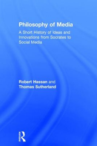 Kniha Philosophy of Media Thomas Sutherland