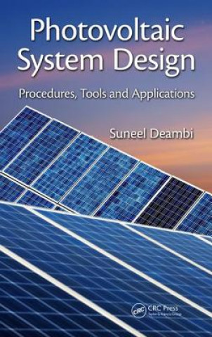 Kniha Photovoltaic System Design Saneel Deambi