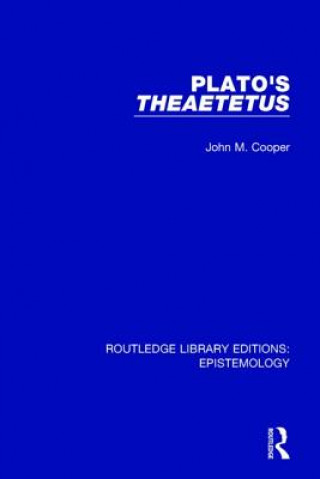 Könyv Plato's Theaetetus John M. Cooper