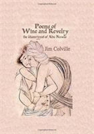 Knjiga Poems Of Wine & Revelry Jim Colville