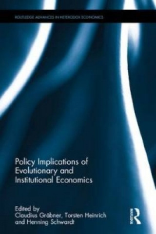 Kniha Policy Implications of Recent Advances in Evolutionary and Institutional Economics 