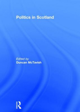 Книга Politics in Scotland 