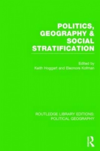 Kniha Politics, Geography and Social Stratification 