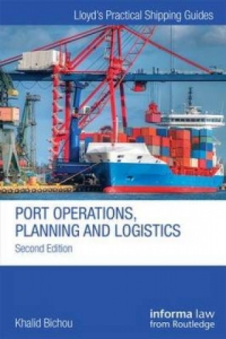 Carte Port Operations, Planning and Logistics Khalid Bichou