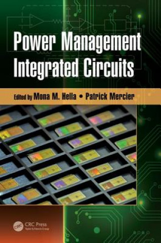 Книга Power Management Integrated Circuits Mona M. Hella