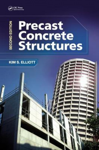 Книга Precast Concrete Structures Kim S. Elliott
