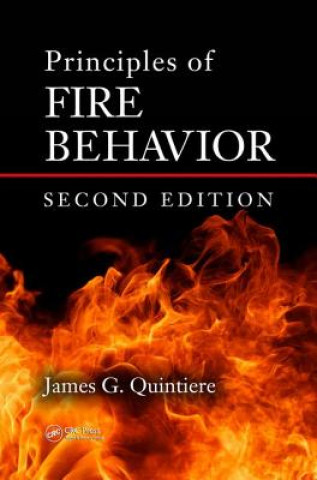 Könyv Principles of Fire Behavior James G. Quintiere