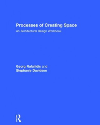 Libro Processes of Creating Space Georg Rafailidis