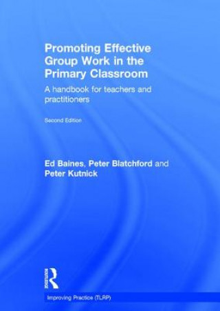 Libro Promoting Effective Group Work in the Primary Classroom Ed Baines