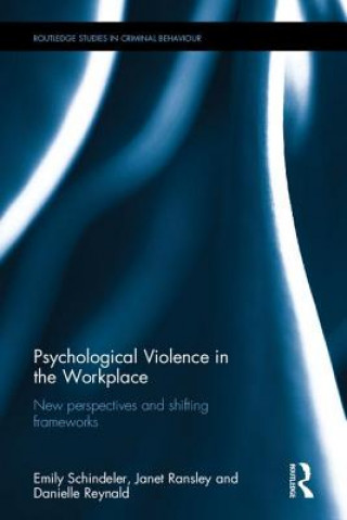 Kniha Psychological Violence in the Workplace Emily Schindeler