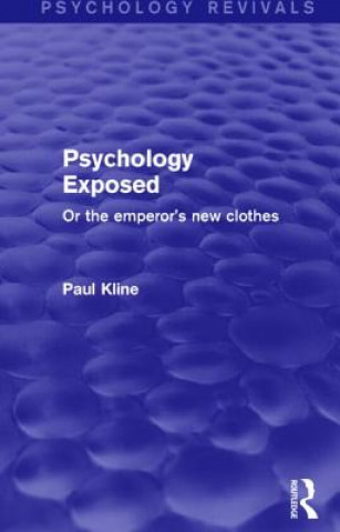 Kniha Psychology Exposed Paul Kline