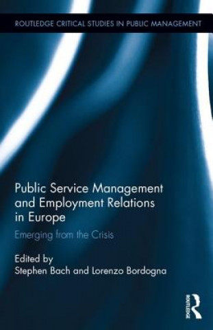 Carte Public Service Management and Employment Relations in Europe Stephen Bach