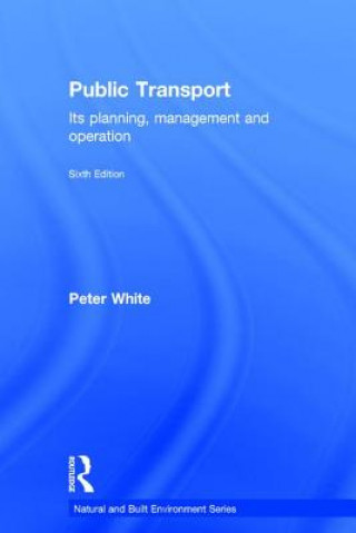 Книга Public Transport Peter R. White