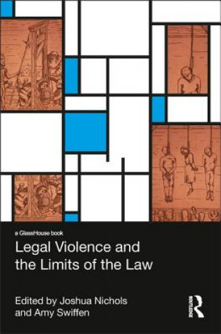 Libro Legal Violence and the Limits of the Law 