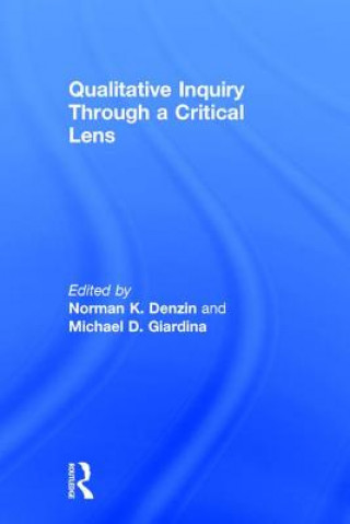 Book Qualitative Inquiry Through a Critical Lens 