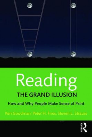 Kniha Reading- The Grand Illusion Kenneth Goodman