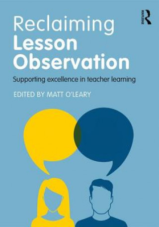 Könyv Reclaiming Lesson Observation Matt OLeary
