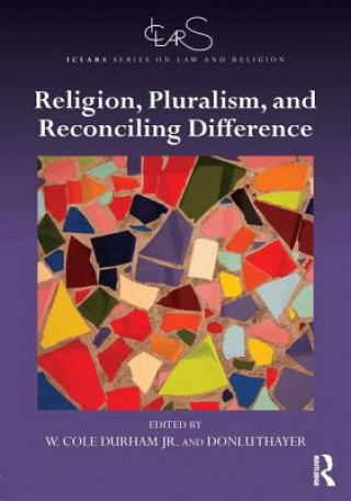 Kniha Religion, Pluralism, and Reconciling Difference Durham