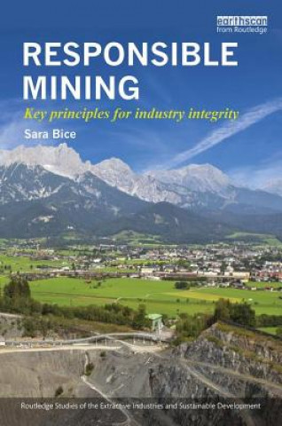 Könyv Responsible Mining Sara Bice