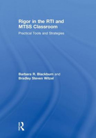 Carte Rigor in the RTI and MTSS Classroom Blackburn