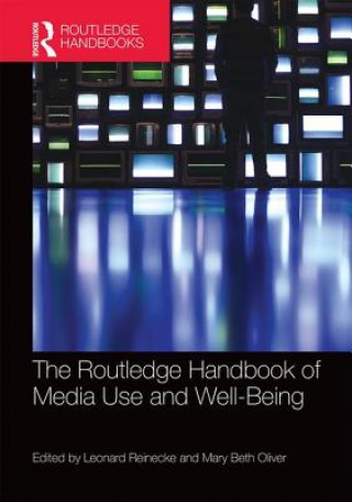 Kniha Routledge Handbook of Media Use and Well-Being 