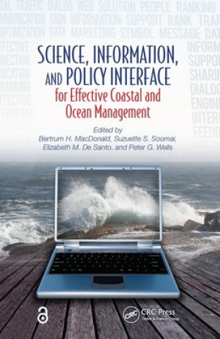 Carte Science, Information, and Policy Interface for Effective Coastal and Ocean Management Bertrum H. MacDonald