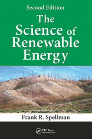 Könyv Science of Renewable Energy Frank R. Spellman